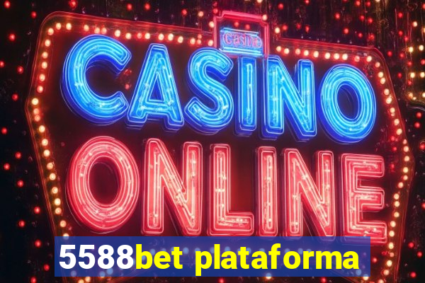 5588bet plataforma